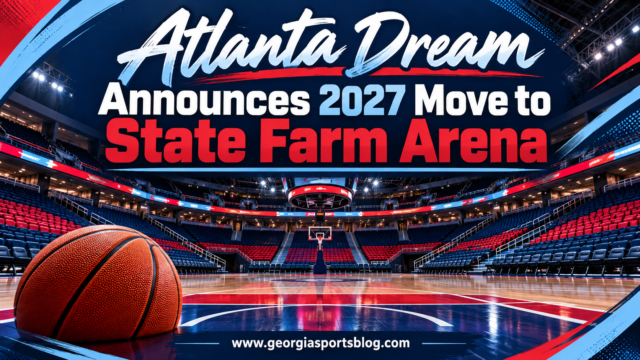 Navy, red and pale blue empty basketball arena graphic titled Atlanta Dream Announces 2027 Move to State Farm Arena with www.georgiasportsblog.com.